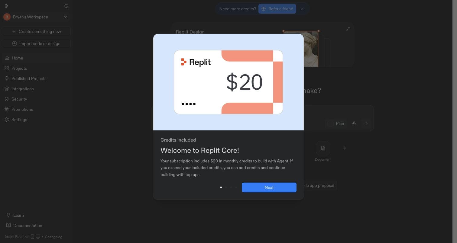 A Replit onboarding card headed 'Welcome to Replit Core!' over an illustration of a twenty dollar gift card. The text reads: your subscription includes twenty dollars in monthly credits to build with Agent, and if you exceed your included credits you can add credits and continue building with top ups.